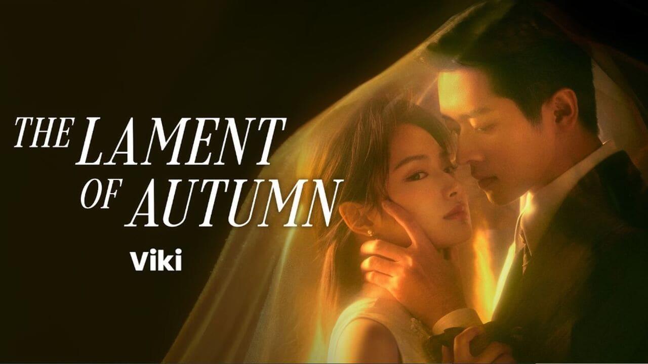 مسلسل رثاء الخريف The Lament of Autumn الحلقة 34 الرابعة والثلاثون مترجمة